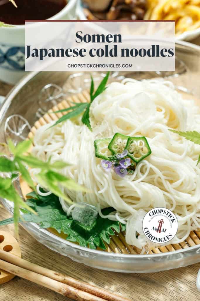 cold somen noodles served on a glass plate with text overlay for pinterest